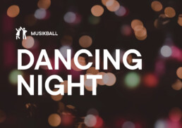 Dancing Night – Musikball 2020